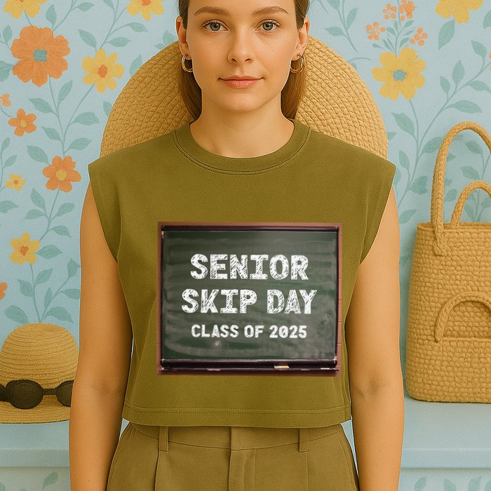 Senior Skip Day Class Of 2025 Funny High School 12th Grade Garment-Dyed Women's Muscle Tee