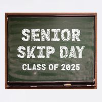 Senior Skip Day Class Of 2025 Funny High School 12th Grade Garment-Dyed Sweatshirt