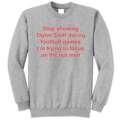 Stop Showing During Football Games I’m Trying To Focus On The Hot Tall Sweatshirt