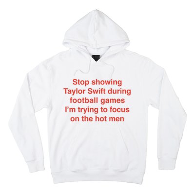 Stop Showing During Football Games I’m Trying To Focus On The Hot Hoodie