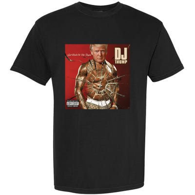 Shithead Steve Dj Trump Get Elected Or Die Tryin Garment-Dyed Heavyweight T-Shirt