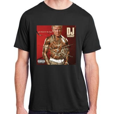 Shithead Steve Dj Trump Get Elected Or Die Tryin Adult ChromaSoft Performance T-Shirt