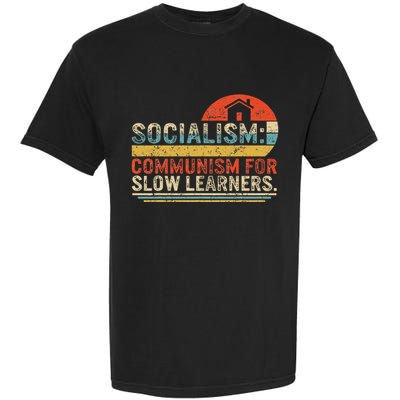 Socialist Socialism Definition Vintage Libertarian Capitalis Garment-Dyed Heavyweight T-Shirt