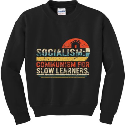 Socialist Socialism Definition Vintage Libertarian Capitalis Kids Sweatshirt