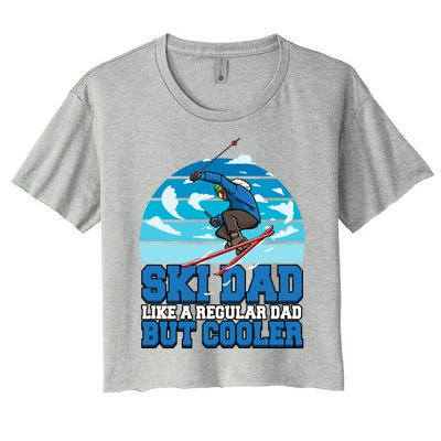 Skiing Ski Dad Like A Regular Dad But Cooler Father Winter Gift Women's Crop Top Tee