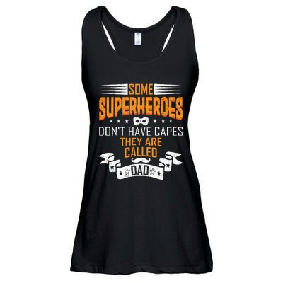 Some Superheroes Don't Have Capes They Are Called Dad Ladies Essential Flowy Tank