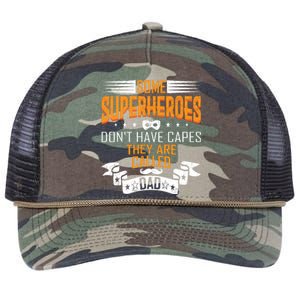 Some Superheroes Don't Have Capes They Are Called Dad Retro Rope Trucker Hat Cap