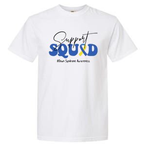 Support Squad Down Syndrome Awareness Month Garment-Dyed Heavyweight T-Shirt