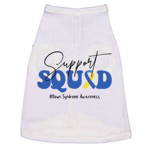 Support Squad Down Syndrome Awareness Month Doggie Tank