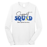 Support Squad Down Syndrome Awareness Month Long Sleeve Shirt