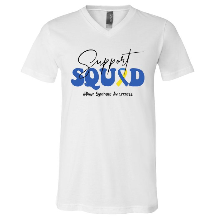 Support Squad Down Syndrome Awareness Month V-Neck T-Shirt