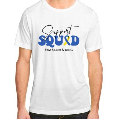 Support Squad Down Syndrome Awareness Month Adult ChromaSoft Performance T-Shirt