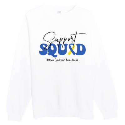 Support Squad Down Syndrome Awareness Month Premium Crewneck Sweatshirt