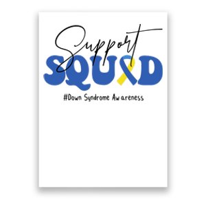 Support Squad Down Syndrome Awareness Month Poster