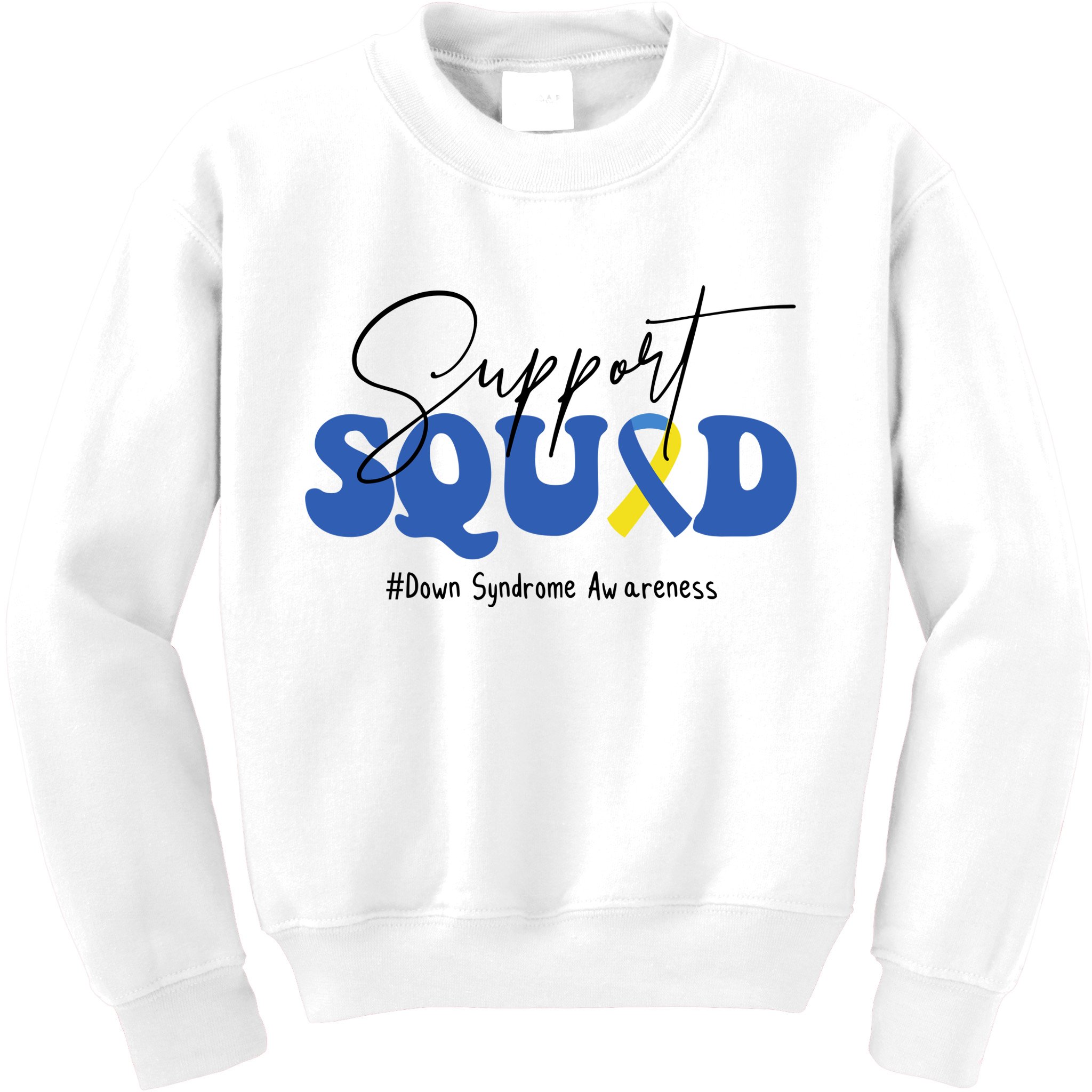 Support Squad Down Syndrome Awareness Month Kids Sweatshirt