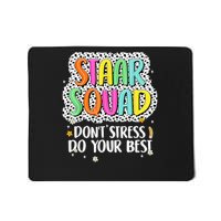 Staar Squad Do Your Best Test Testing Day Teachers Mousepad