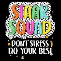 Staar Squad Do Your Best Test Testing Day Teachers Mousepad