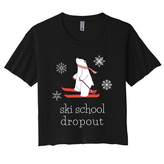 Ski School Dropout Skiing Polar Bear Funny Skier Crop Top