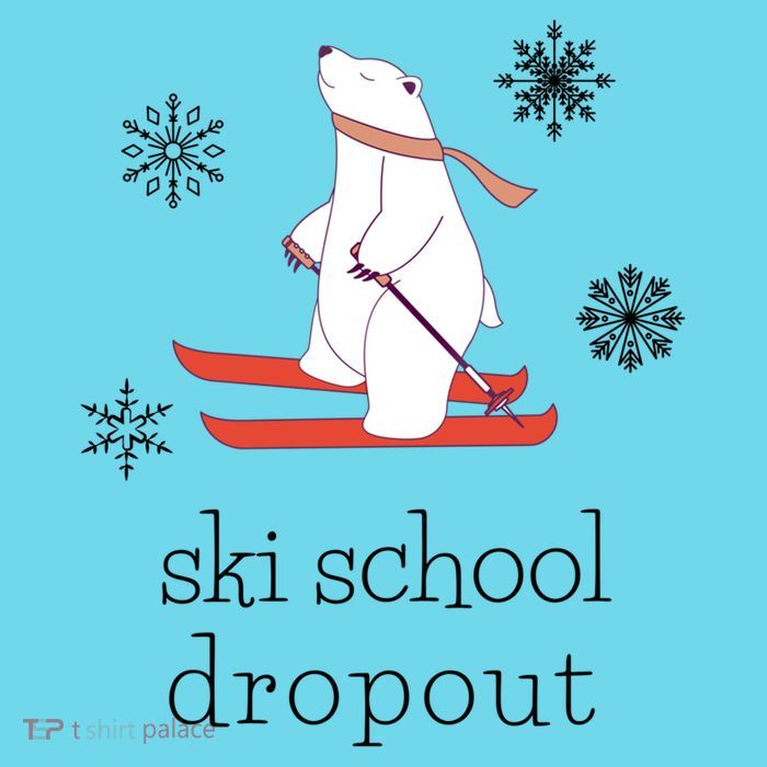 Ski School Dropout Skiing Polar Bear Funny Skier Women's V-Neck T-Shirt