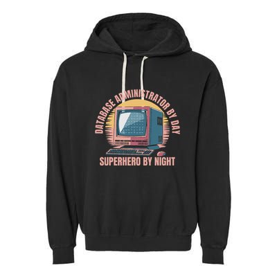 Sql Security Data Dbms Database Administrator Garment-Dyed Fleece Hoodie
