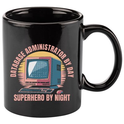 Sql Security Data Dbms Database Administrator 11oz C Handle Ceramic Mug