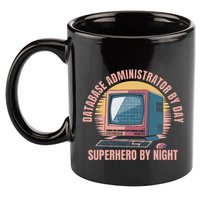Sql Security Data Dbms Database Administrator 11oz C Handle Ceramic Mug