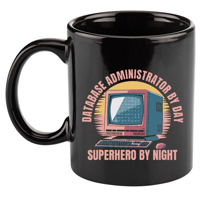 Sql Security Data Dbms Database Administrator 11oz C Handle Ceramic Mug