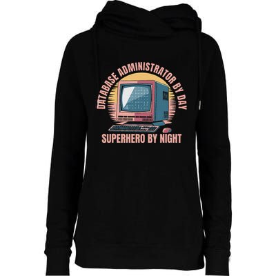 Sql Security Data Dbms Database Administrator Womens Funnel Neck Pullover Hood