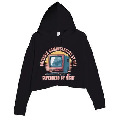 Sql Security Data Dbms Database Administrator Crop Fleece Hoodie