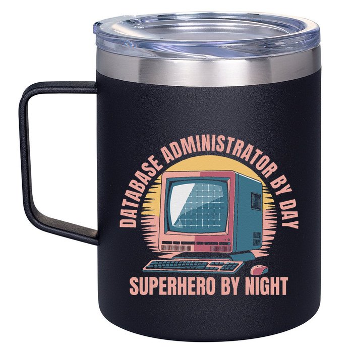Sql Security Data Dbms Database Administrator 12oz Stainless Steel Coffee Mug