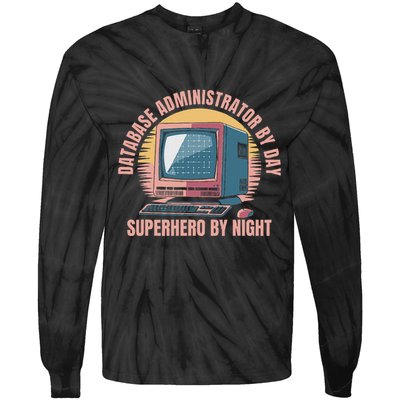 Sql Security Data Dbms Database Administrator Tie-Dye Long Sleeve Shirt