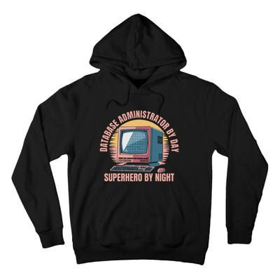 Sql Security Data Dbms Database Administrator Tall Hoodie