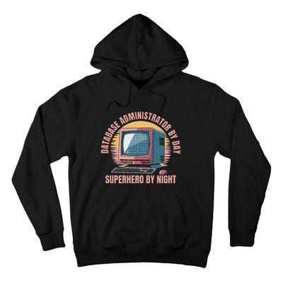 Sql Security Data Dbms Database Administrator Tall Hoodie