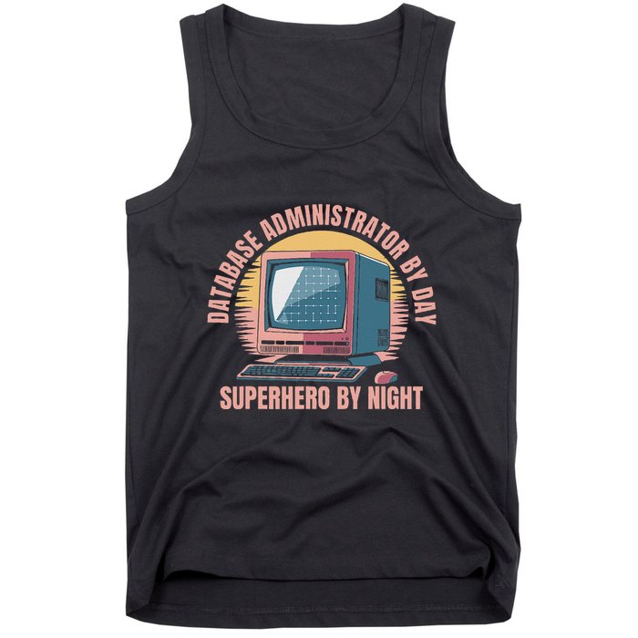 Sql Security Data Dbms Database Administrator Tank Top