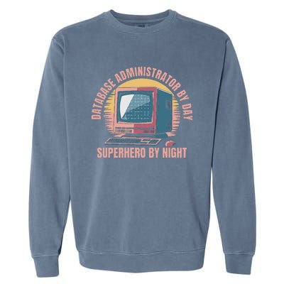 Sql Security Data Dbms Database Administrator Garment-Dyed Sweatshirt