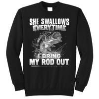 She Swallows Everytime I Bring My Rod Out Funny Fishing Sweatshirt