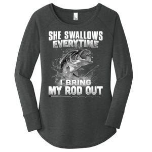 She Swallows Everytime I Bring My Rod Out Funny Fishing Women's Perfect Tri Tunic Long Sleeve Shirt