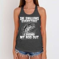 She Swallows Everytime I Bring My Rod Out Funny Fishing Women's Knotted Racerback Tank