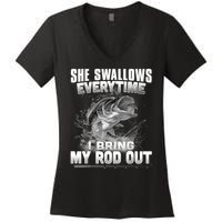 She Swallows Everytime I Bring My Rod Out Funny Fishing Women's V-Neck T-Shirt