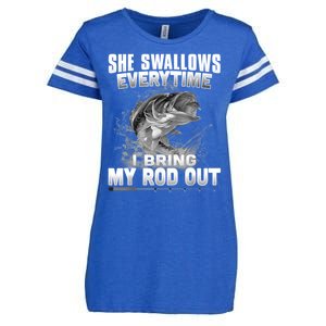 She Swallows Everytime I Bring My Rod Out Funny Fishing Enza Ladies Jersey Football T-Shirt