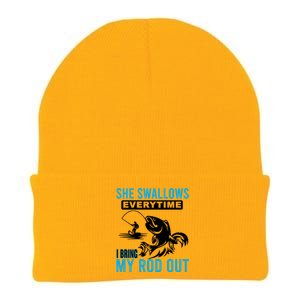 She Swallows Every Time I Bring Out My Rod Funny Fishing Knit Cap Winter Beanie