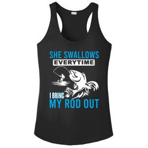 She Swallows Every Time I Bring Out My Rod Funny Fishing Ladies PosiCharge Competitor Racerback Tank