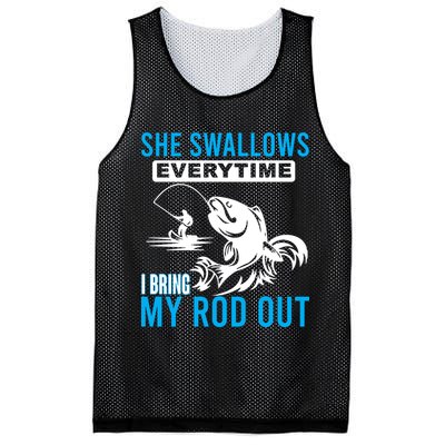 She Swallows Every Time I Bring Out My Rod Funny Fishing Mesh Reversible Basketball Jersey Tank
