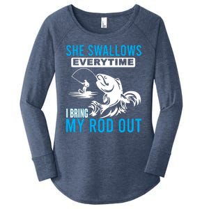 She Swallows Every Time I Bring Out My Rod Funny Fishing Women's Perfect Tri Tunic Long Sleeve Shirt