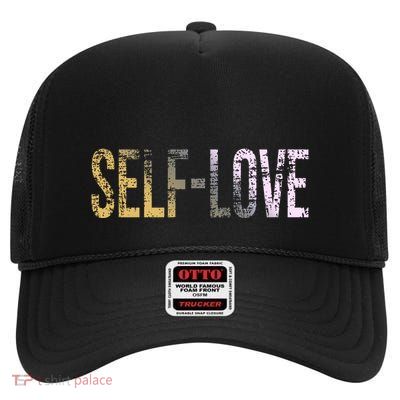 Selflove High Crown Mesh Back Trucker Hat
