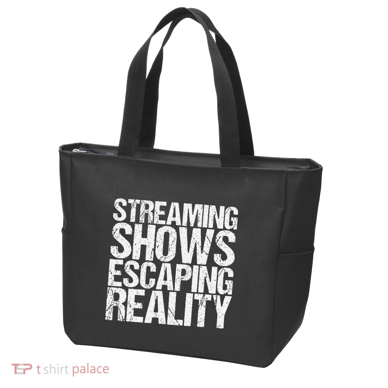 Streaming Shows Escaping Reality Funny Saying Zip Tote Bag