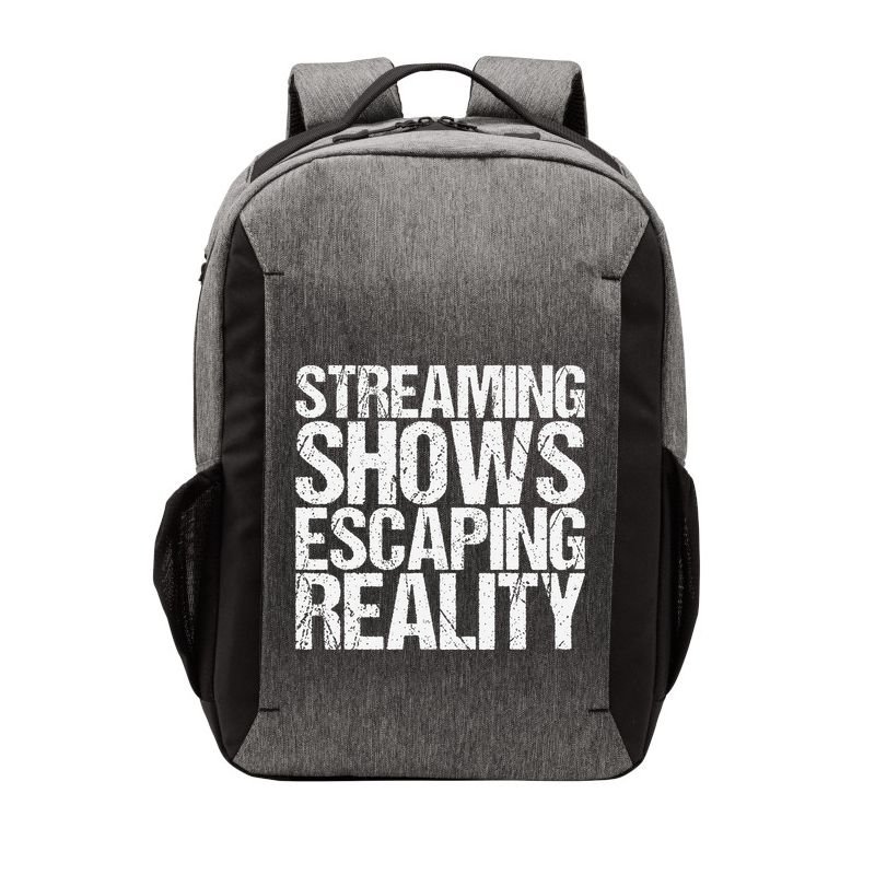Streaming Shows Escaping Reality Funny Saying Vector Backpack