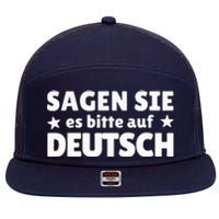 Sagen Sie Es Bitte Auf Deutsch German Teacher 7 Panel Mesh Trucker Snapback Hat