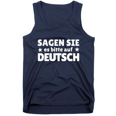 Sagen Sie Es Bitte Auf Deutsch German Teacher Tank Top