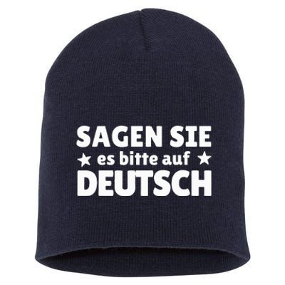 Sagen Sie Es Bitte Auf Deutsch German Teacher Short Acrylic Beanie